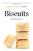 Biscuits: A Savor the South Cookbook - Paperback | Diverse Reads