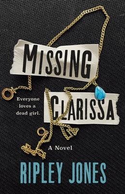 Missing Clarissa - Hardcover | Diverse Reads