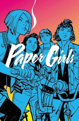 Paper Girls, Volume 1 - Paperback | Diverse Reads