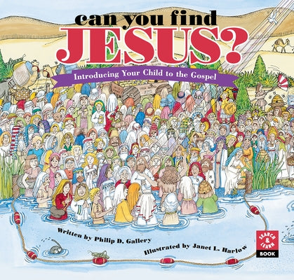 Can You Find Jesus?: Introducing Your Child to the Gospel - Hardcover | Diverse Reads