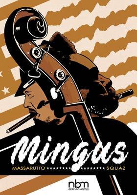 Mingus - Hardcover |  Diverse Reads
