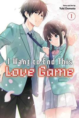 I Want to End This Love Game, Vol. 1 - Paperback | Diverse Reads