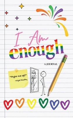 I AM ENOUGH (A Journal) - Paperback | Diverse Reads