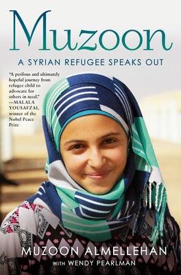 Muzoon: A Syrian Refugee Speaks Out - Hardcover