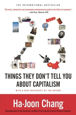 23 Things They Don't Tell You About Capitalism - Paperback | Diverse Reads