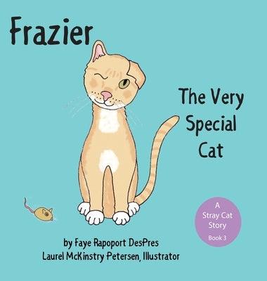 Frazier: The Very Special Cat - Hardcover | Diverse Reads
