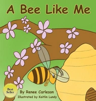 A Bee Like Me - Hardcover | Diverse Reads