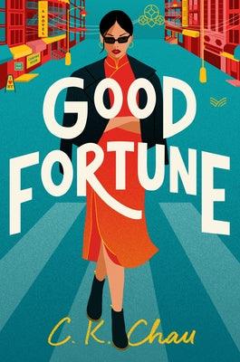 Good Fortune - Hardcover | Diverse Reads