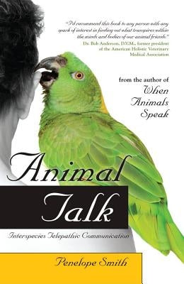 Animal Talk: Interspecies Telepathic Communication - Paperback | Diverse Reads