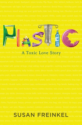 Plastic: A Toxic Love Story - Hardcover | Diverse Reads