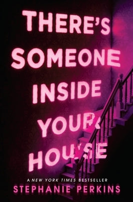 There's Someone Inside Your House - Hardcover | Diverse Reads