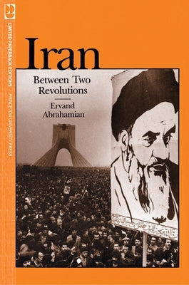 Iran Between Two Revolutions / Edition 1 - Paperback | Diverse Reads