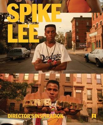 Spike Lee: Director's Inspiration - Hardcover |  Diverse Reads