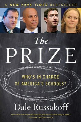 The Prize: Who's in Charge of America's Schools? - Paperback | Diverse Reads