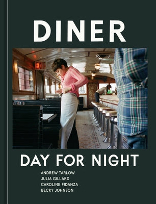 Diner: Day for Night - Hardcover | Diverse Reads