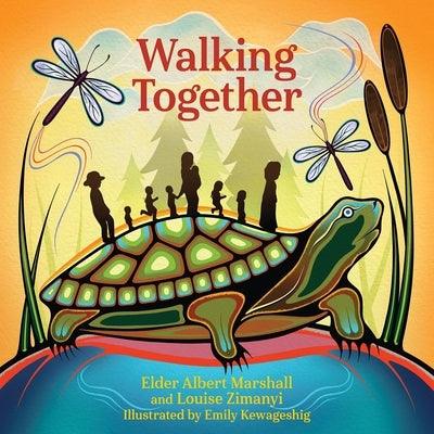 Walking Together - Hardcover | Diverse Reads