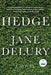 Hedge: A Novel - Hardcover | Diverse Reads