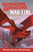 Dungeons & Dragons Mad Libs: World's Greatest Word Game - Paperback | Diverse Reads