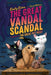 The Great Vandal Scandal - Paperback | Diverse Reads