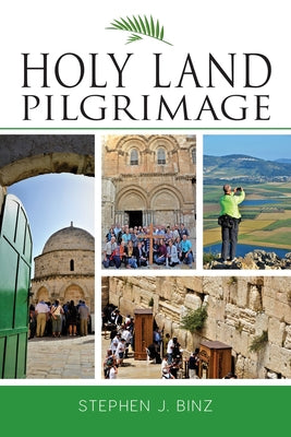 Holy Land Pilgrimage - Paperback | Diverse Reads