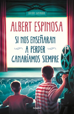 Si nos enseñaran a perder, ganaríamos siempre / If We Were Taught How to Lose, We Would Always Win - Hardcover | Diverse Reads