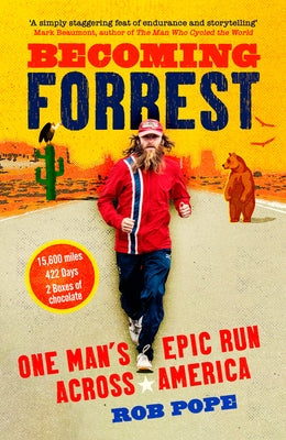 Becoming Forrest: One man's epic run across America - Paperback | Diverse Reads