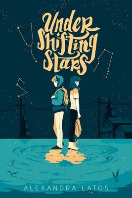 Under Shifting Stars - Hardcover | Diverse Reads