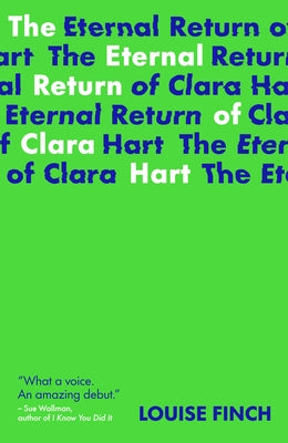 The Eternal Return of Clara Hart - Paperback | Diverse Reads