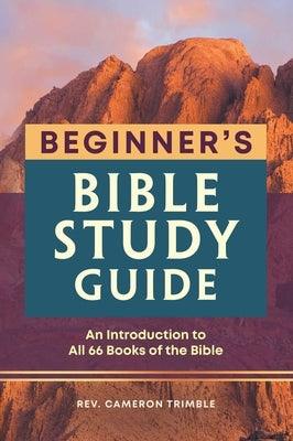 Beginner's Bible Study Guide: An Introduction to All 66 Books of the Bible - Paperback | Diverse Reads