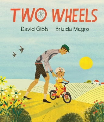 Two Wheels - Hardcover | Diverse Reads