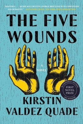 The Five Wounds - Paperback | Diverse Reads