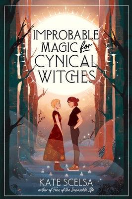 Improbable Magic for Cynical Witches - Paperback | Diverse Reads