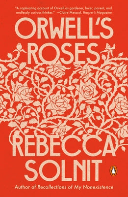 Orwell's Roses - Paperback | Diverse Reads