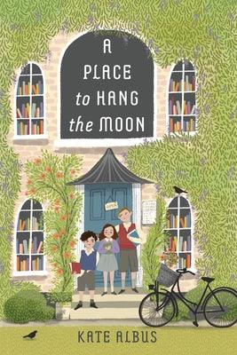 A Place to Hang the Moon - Hardcover | Diverse Reads