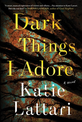 Dark Things I Adore - Paperback | Diverse Reads