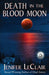DEATH IN THE BLOOD MOON - Paperback | Diverse Reads