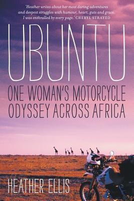 Ubuntu: One Woman's Motorcycle Odyssey Across Africa - Paperback | Diverse Reads