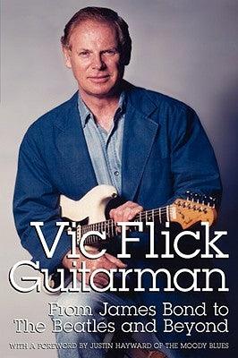 Vic Flick, Guitarman - Paperback | Diverse Reads