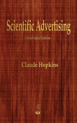 Scientific Advertising - Hardcover | Diverse Reads