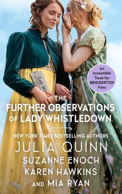 The Further Observations of Lady Whistledown - Paperback | Diverse Reads