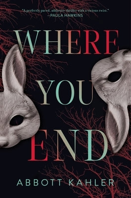 Where You End - Hardcover | Diverse Reads