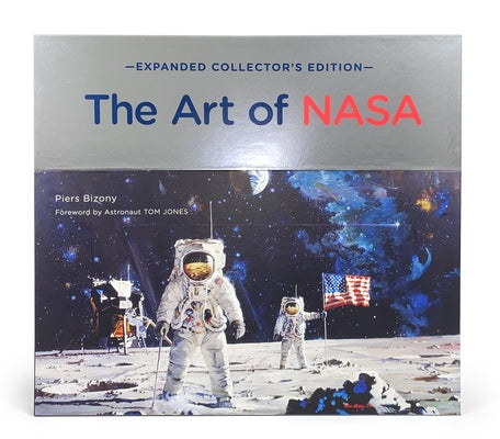 The Art of NASA: The Illustrations That Sold the Missions, Expanded Collector's Edition - Hardcover | Diverse Reads
