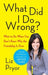 What Did I Do Wrong?: What to Do When You Don't Know Why the Friendship Is Over - Paperback | Diverse Reads