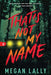 That's Not My Name - Paperback | Diverse Reads