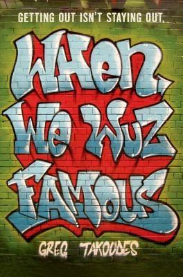 When We Wuz Famous - Paperback | Diverse Reads