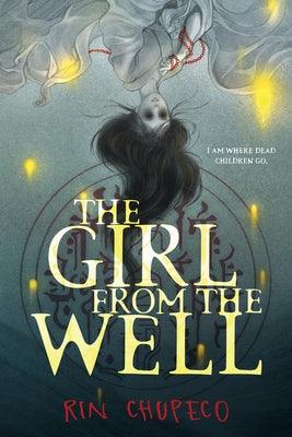 The Girl from the Well - Paperback | Diverse Reads