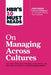 HBR's 10 Must Reads on Managing Across Cultures (with featured article "Cultural Intelligence" by P. Christopher Earley and Elaine Mosakowski) - Paperback | Diverse Reads