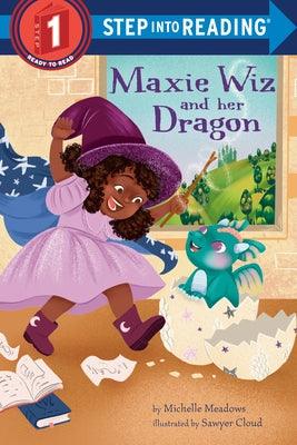 Maxie Wiz and Her Dragon - Library Binding |  Diverse Reads