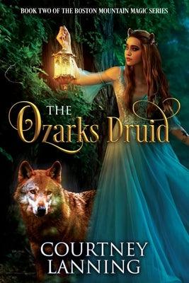 The Ozarks Druid - Paperback | Diverse Reads