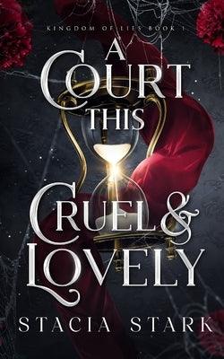 A Court This Cruel and Lovely - Paperback | Diverse Reads